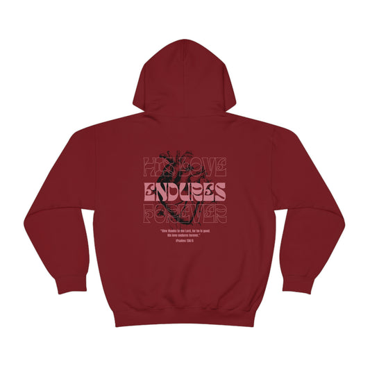 "His Love Endures Forever" Unisex Hoodie