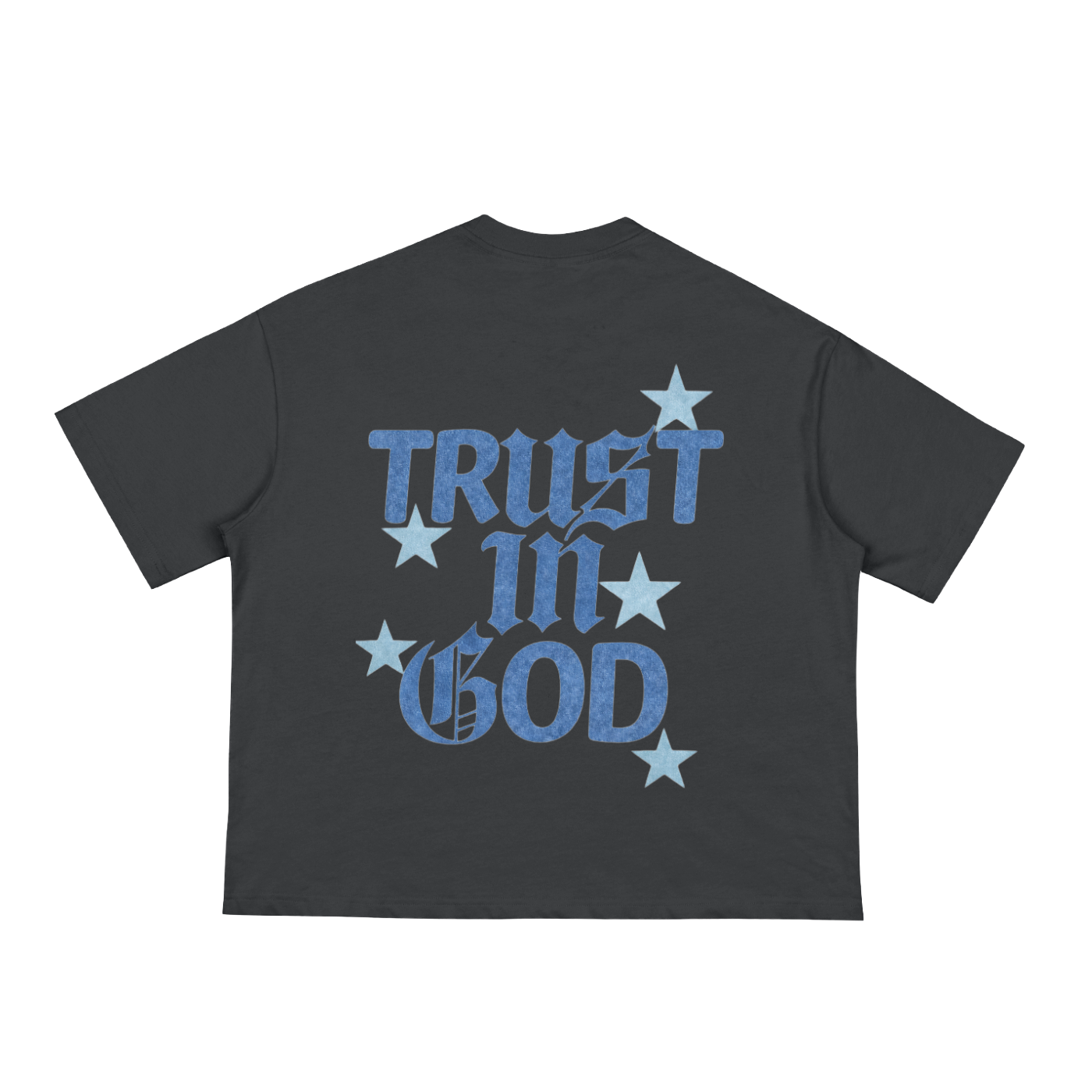 "TRUST IN GOD" Boxy Tee